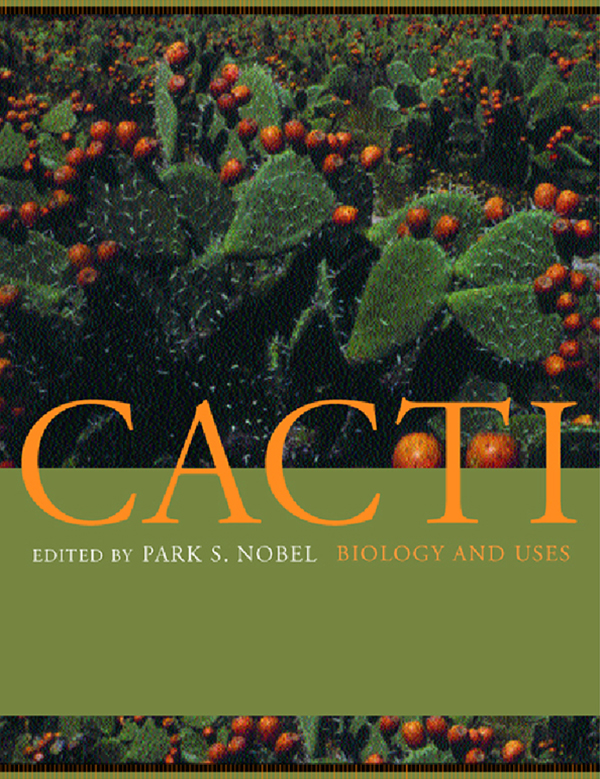 Cacti Biology and Uses